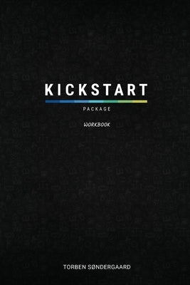 Kickstart Package Workbook by Sondergaard, Torben