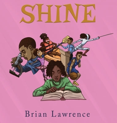 Shine by Lawrence, Brian
