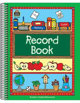 Record Book by Teacher Created Resources