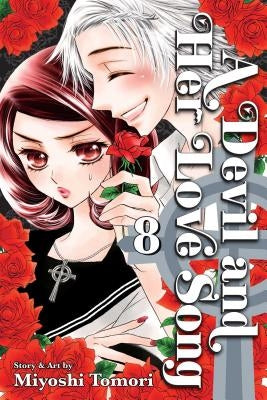 A Devil and Her Love Song, Vol. 8, 8 by Tomori, Miyoshi