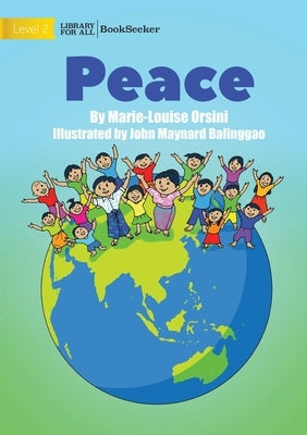Peace by Orsini, Marie-Louise
