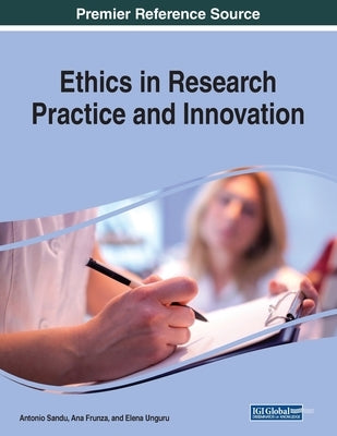 Ethics in Research Practice and Innovation by Sandu, Antonio