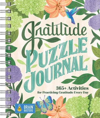 Gratitude Puzzle Journal: 365+ Activities for Practicing Gratitude Every Day by Parragon Books