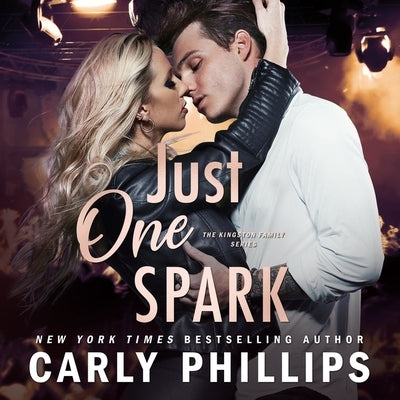 Just One Spark by Phillips, Carly