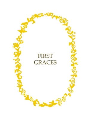 First Graces: Presentation Edition by Tudor, Tasha