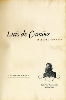Selected Sonnets: A Bilingual Edition by Camões, Luís de
