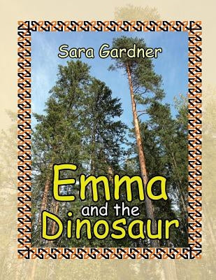 Emma and the Dinosaur by Gardner, Sara