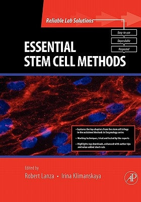 Essential Stem Cell Methods by Lanza, Robert P.