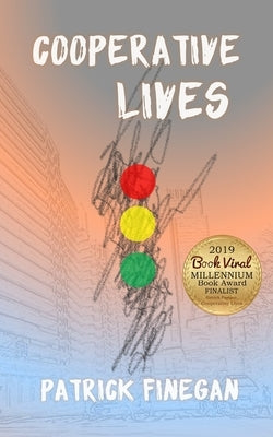 Cooperative Lives by Finegan, Patrick T.