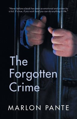 The Forgotten Crime by Pante, Marlon