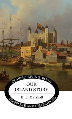 Our Island Story (b&w) by Marshall, Henrietta