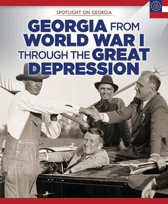 Georgia from World War I Through the Great Depression by Crompton, Sam