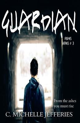 Guardian by Jefferies, C. Michelle