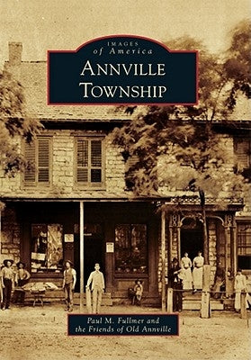 Annville Township by Fullmer, Paul M.