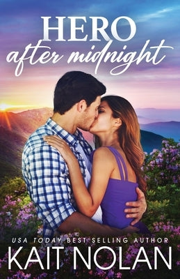 Hero After Midnight by Nolan, Kait