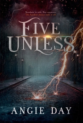 Five Unless by Day, Angie
