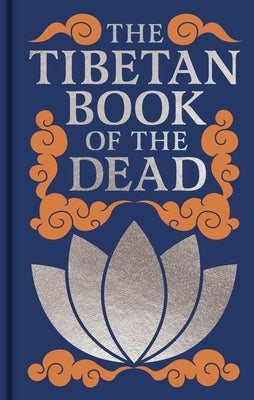 The Tibetan Book of the Dead by Padmasambhava
