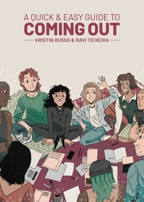 A Quick & Easy Guide to Coming Out by Russo, Kristin