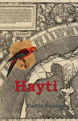 Hayti by Sunday, Kurtis