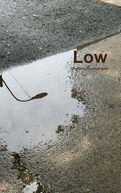 Low by Hamilton, J. R.