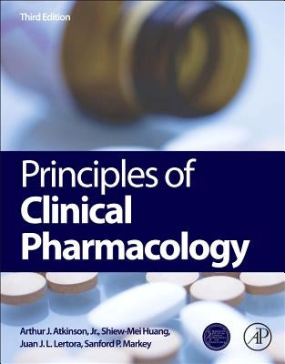 Principles of Clinical Pharmacology by Huang, Shiew-Mei