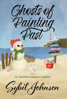 Ghosts of Painting Past by Johnson, Sybil