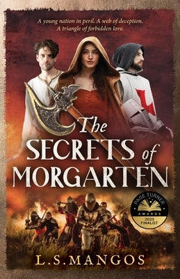The Secrets of Morgarten by Mangos, L. S.