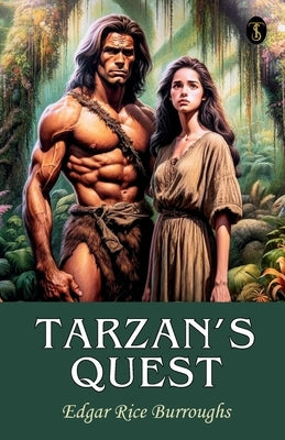 Tarzan's Quest by Edgar Rice Burroughs
