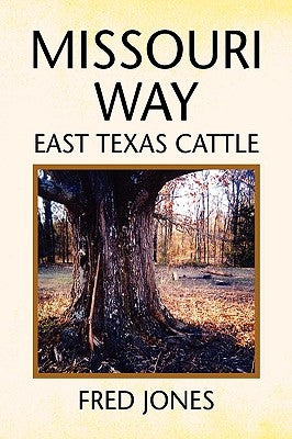 Missouri Way by Jones, Fred