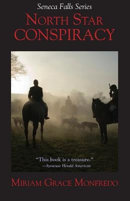 North Star Conspiracy by Monfredo, Miriam Grace