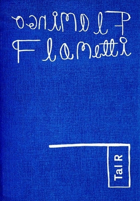 Tal R.: Flamingo Flametti by Tal R.
