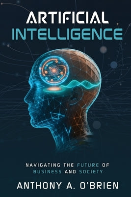 Artificial Intelligence by A. O'Brien, Anthony