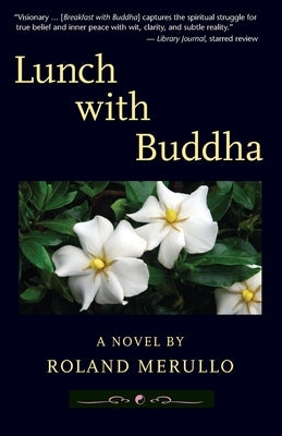 Lunch with Buddha by Merullo, Roland