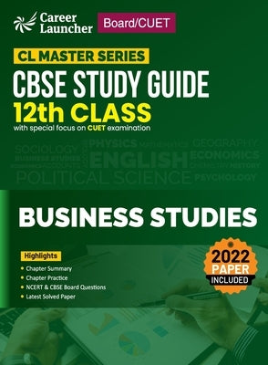 Board plus CUET 2023 CL Master Series - CBSE Study Guide - Class 12 - Business Studies by G K Publications (P) Ltd