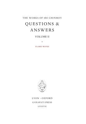 Answers II: Flame-Waves by Chinmoy, Sri