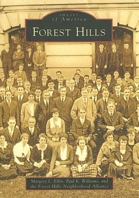 Forest Hills by Elfin, Margery L.