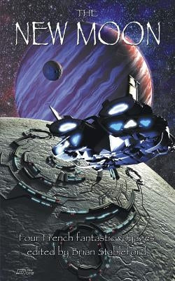 The New Moon by Stableford, Brian