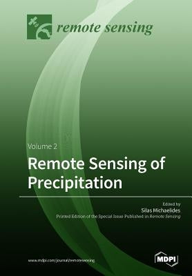 Remote Sensing of Precipitation: Volume 2 by Michaelides, Silas
