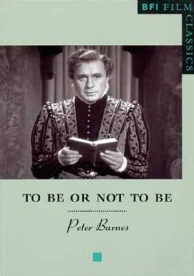 To Be or Not to Be by Barnes, Peter