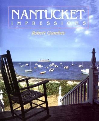 Nantucket Impressions by Gambee, Robert