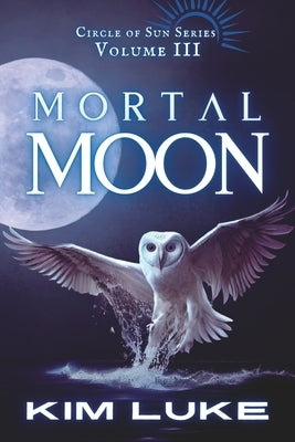 Mortal Moon by Luke, Kim