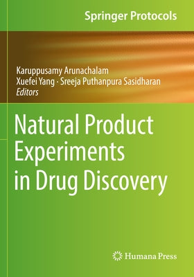 Natural Product Experiments in Drug Discovery by Arunachalam, Karuppusamy