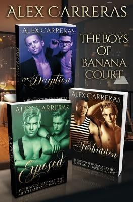 The Boys of Banana Court by Carreras, Alex