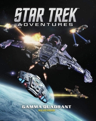 Star Trek Adventures - Gamma Quadrant by Modiphius
