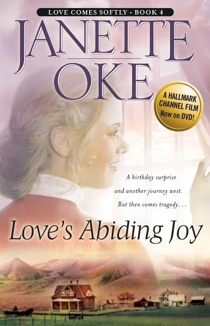 Love's Abiding Joy by Oke, Janette