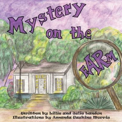 Mystery on the Farm by Landon, Lillie