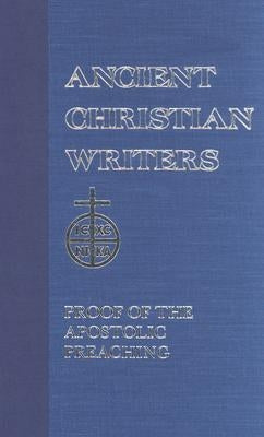 16. St. Irenaeus: Proof of the Apostolic Preaching by Smith, Joseph P.