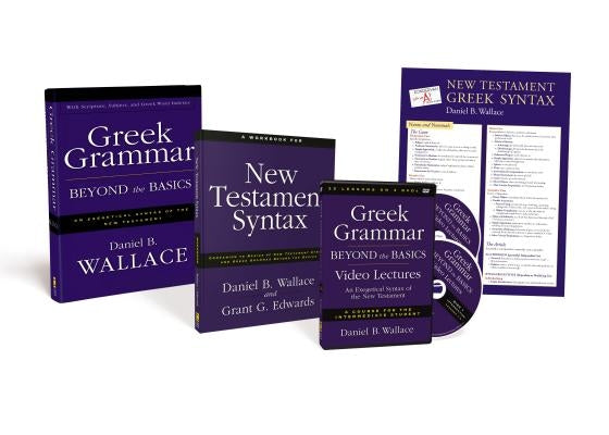 Greek Grammar Beyond the Basics Pack: An Exegetical Syntax of the New Testament by Wallace, Daniel B.