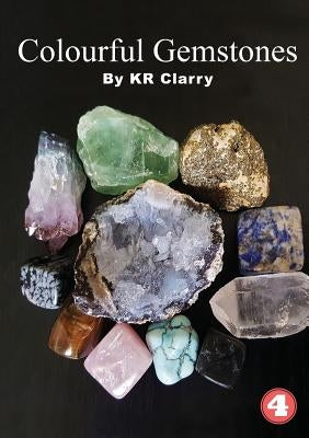 Colourful Gemstones by Clarry, Kr