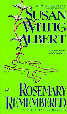 Rosemary Remembered by Albert, Susan Wittig